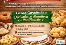 Prefeitura de Muniz Ferreira abre curso gratuito de panificação e derivados de mandioca