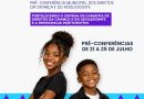 Prefeitura de Santo Antônio de Jesus realiza pré-conferências dos Direitos da Criança e do Adolescente entre os dias 21 e 25 de julho