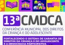 Prefeitura de Santo Antônio de Jesus realizará a 13ª Conferência Municipal dos Direitos da Criança e do Adolescente Prefeitura de Santo Antônio de Jesus realizará a 13ª Conferência Municipal dos Direitos da Criança e do Adolescente